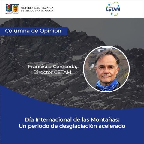 Día Internacional de las Montañas: Desglaciación acelerada